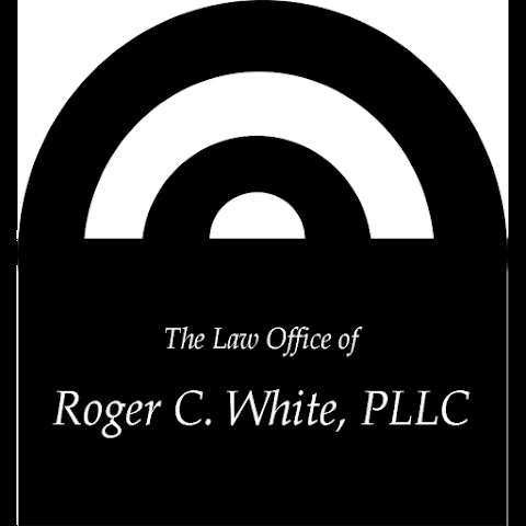 The Law Office of Roger C. White, PLLC The Law Office of Roger C. White, PLLC